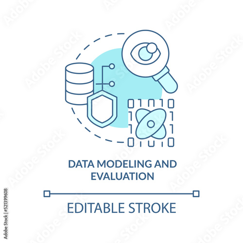 Data modeling and evaluation turquoise concept icon. Machine learning engineer skill abstract idea thin line illustration. Isolated outline drawing. Editable stroke. Arial, Myriad Pro-Bold fonts used
