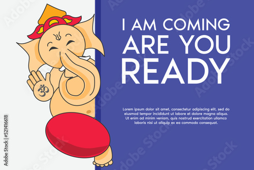 Illustration Ganpati Festival "I am coming, are you are You Ready" banner with Ganesh standing beside the wall. Poster Banner Advertisement Template Invite Greeting Countdown 