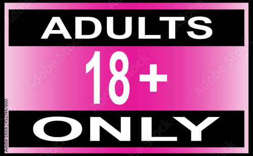 Adults only 18+ vector label sign