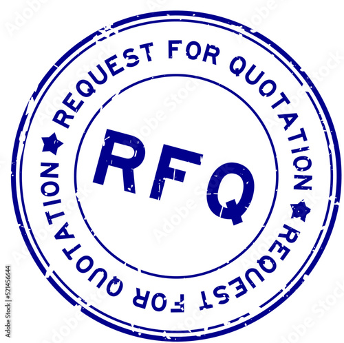 Grunge blue RFQ request for quotation word round rubber seal stamp on white background