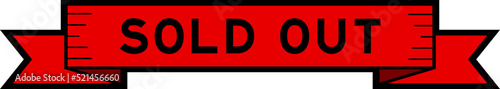 Ribbon label banner with word sold out in red color on white background
