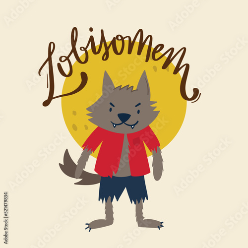 Lobisomem. werewolf. Fantastic Creature of Brazilian Folklore. Brazilian Portuguese Hand Lettering Calligraphy. Vector. Brazilian legends and tales.