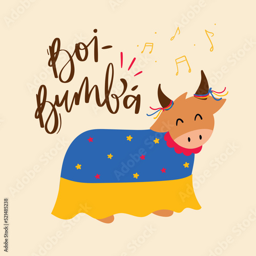 Boi-bumbá. Fantastic Ox Creature of Brazilian Folklore. Brazilian Portuguese Hand Lettering Calligraphy. Vector. Brazilian legends and tales.