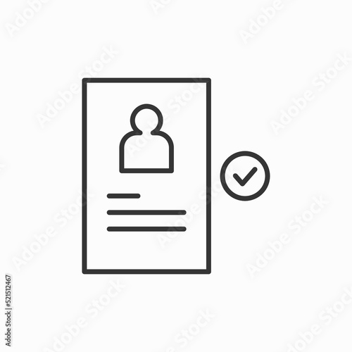 qualification icon, man and checklist. Approved resume outline icon. linear style sign for mobile concept and web design. Job application approved simple line vector icon. Symbol, logo illustration.