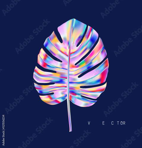 Monstera plant leaf with holographic effect.