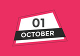 october 1 calendar reminder. 1st october daily calendar icon template. Vector illustration 
