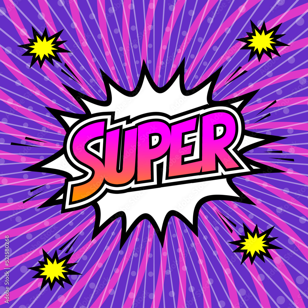アメコミ風SUPER, Speech bubble box. Comics book colored template background. アメコミ風SUPER, Speech bubble box. Comics book colored template background.