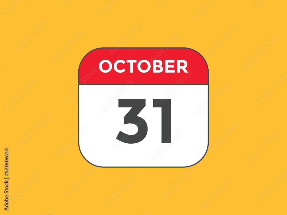 october 31 calendar reminder. 31th october daily calendar icon template. Calendar 31th october icon Design template. Vector illustration
october 31 calendar reminder. 31th october daily calendar icon template. Calendar 31th october icon Design template. Vector illustration