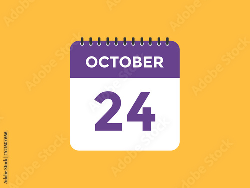 october 24 calendar reminder. 24th october daily calendar icon template. Calendar 24th october icon Design template. Vector illustration 