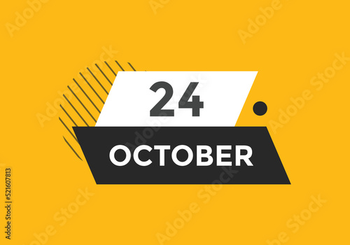october 24 calendar reminder. 24th october daily calendar icon template. Calendar 24th october icon Design template. Vector illustration
