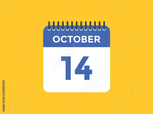 october 14 calendar reminder. 14th october daily calendar icon template. Calendar 14th october icon Design template. Vector illustration
