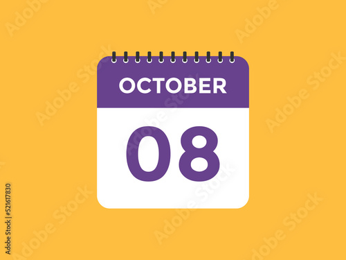 october 8 calendar reminder. 8th october daily calendar icon template. Calendar 8th october icon Design template. Vector illustration
