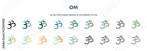 om icon in 18 different styles such as thin line, thick line, two color, glyph, colorful, lineal color, detailed, stroke and gradient. set of om vector for web, mobile, ui