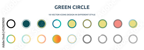 green circle icon in 18 different styles such as thin line, thick line, two color, glyph, colorful, lineal color, detailed, stroke and gradient. set of green circle vector for web, mobile, ui