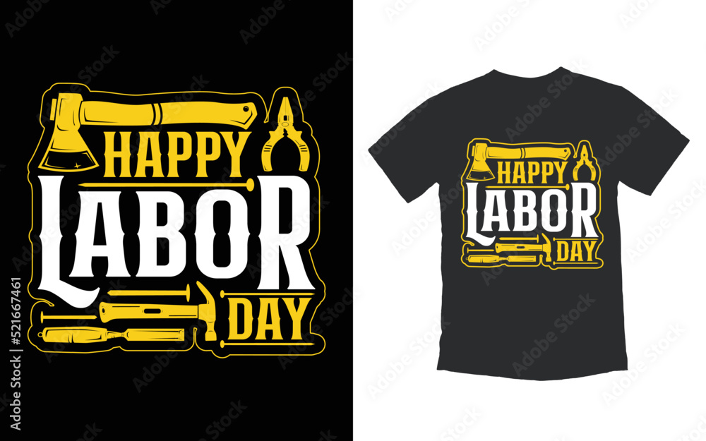 Trendy Labor day t shirt Design Trendy Labor day t shirt Design