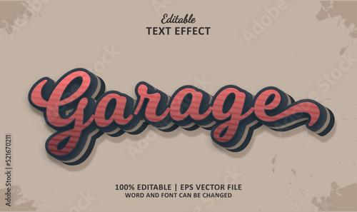 Garage text effect style vintage. Editable text effect vector. 