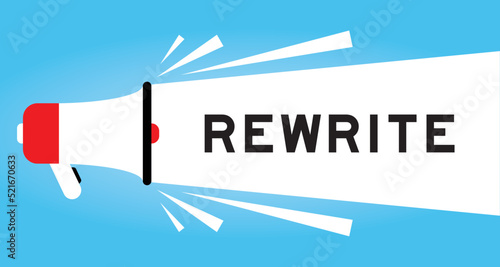 Color megphone icon with word rewrite in white banner on blue background