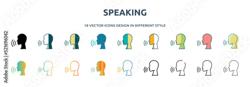 speaking icon in 18 different styles such as thin line, thick line, two color, glyph, colorful, lineal color, detailed, stroke and gradient. set of speaking vector for web, mobile, ui