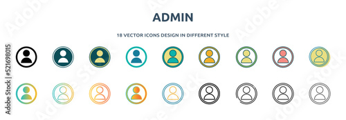 admin icon in 18 different styles such as thin line, thick line, two color, glyph, colorful, lineal color, detailed, stroke and gradient. set of admin vector for web, mobile, ui