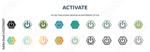 activate icon in 18 different styles such as thin line, thick line, two color, glyph, colorful, lineal color, detailed, stroke and gradient. set of activate vector for web, mobile, ui photo