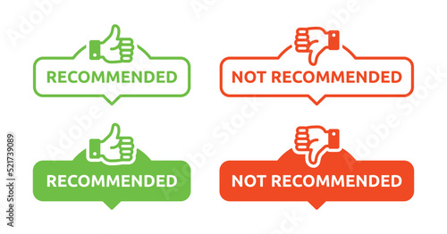 Recommended sign with thumb up symbol and not recommended tag label. Vector icon set illustration.