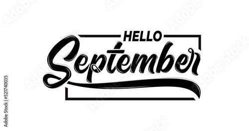 Hello September. Hand-drawn calligraphy greeting card for the fall season. vector lettering.