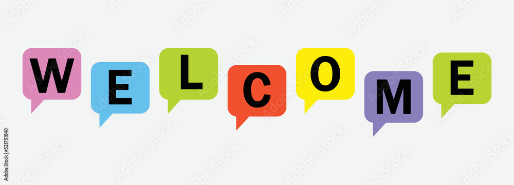 The word Welcome. Vector banner with the text color.
