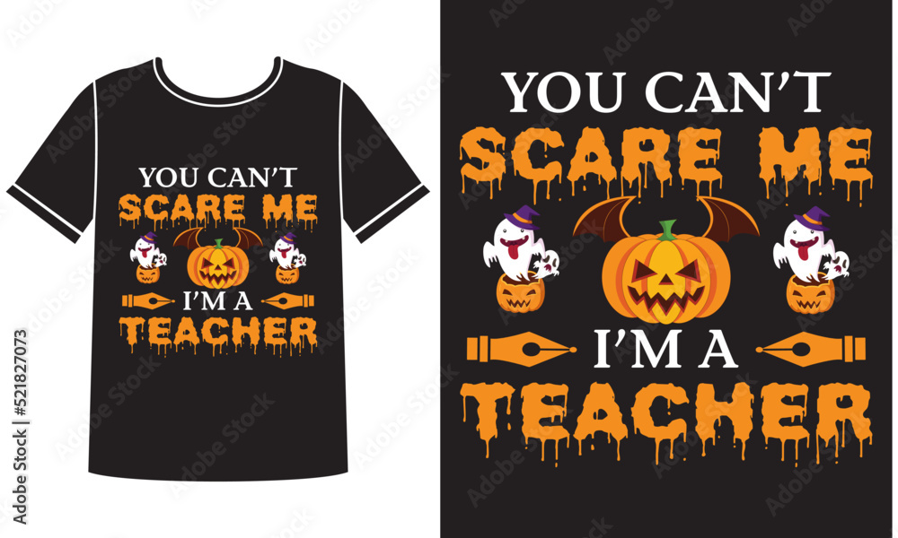 Scare me i'm a teacher t-shirt design concept