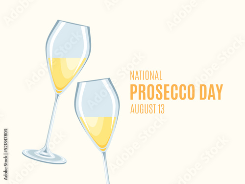 National Prosecco Day vector. Two glasses of sparkling wine icon vector. Prosecco wine celebratory toast drawing. Prosecco Day Poster, August 13. Important day