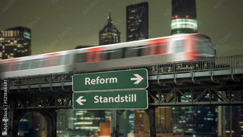 Street Sign to Reform versus Standstill