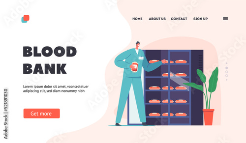 Blood Bank Landing Page Template. Nurse Male Character Put Plastic Bags with Lifeblood for Transfusion into Refrigerator