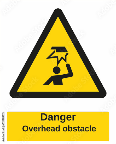 hazard warning sign overhead obstacle