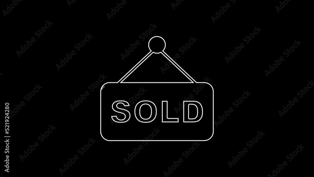 White line Hanging sign with text Sold icon isolated on black background. Auction sold. Sold signboard. Bidding concept. Auction competition. 4K Video motion graphic animation White line Hanging sign with text Sold icon isolated on black background. Auction sold. Sold signboard. Bidding concept. Auction competition. 4K Video motion graphic animation
