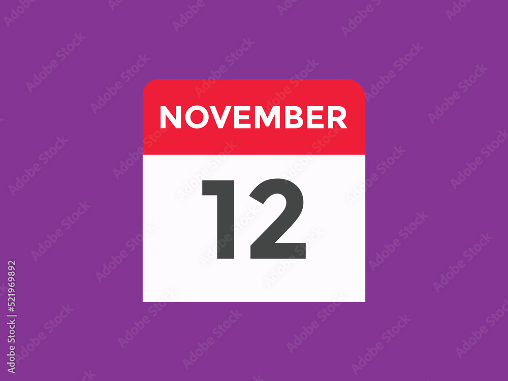 Fototapeta premium november 12 calendar reminder. 12th november daily calendar icon template. Calendar 12th november icon Design template. Vector illustration 
