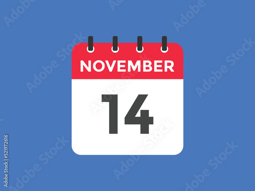 november 14 calendar reminder. 14th november daily calendar icon template. Calendar 14th november icon Design template. Vector illustration

