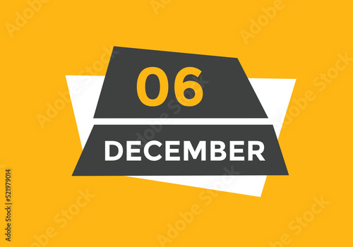 december 6 calendar reminder. 6th december daily calendar icon template. Calendar 6th december icon Design template. Vector illustration
