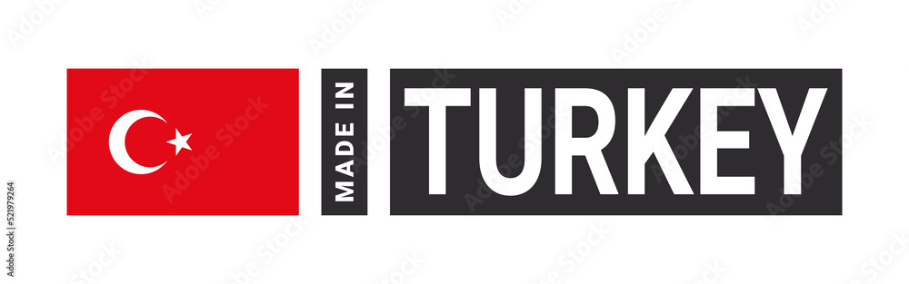 Made in Turkey label sign. Product emblem. Flag of the country of manufacture. Vector illustration Made in Turkey label sign. Product emblem. Flag of the country of manufacture. Vector illustration