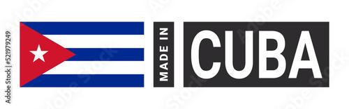 Made in Cuba label sign. Product emblem. Flag of the country of manufacture. Vector illustration