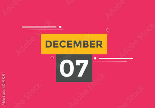 december 7 calendar reminder. 7th december daily calendar icon template. Calendar 7th december icon Design template. Vector illustration
