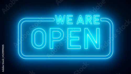 Illustation of glowing neon sign with message, we are open in blue