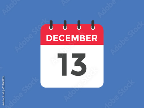 december 13 calendar reminder. 13th december daily calendar icon template. Calendar 13th december icon Design template. Vector illustration
