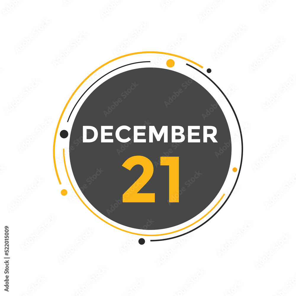 december 21 calendar reminder. 21th december daily calendar icon template. Calendar 21th december icon Design template. Vector illustration
december 21 calendar reminder. 21th december daily calendar icon template. Calendar 21th december icon Design template. Vector illustration