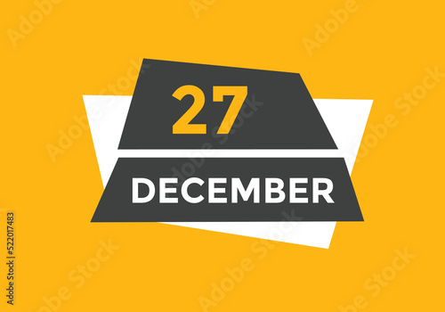 december 27 calendar reminder. 27th december daily calendar icon template. Calendar 27th december icon Design template. Vector illustration
