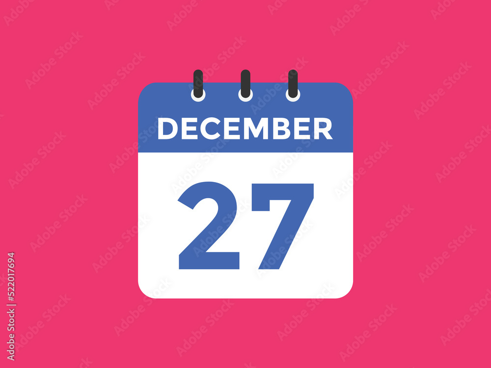 december 27 calendar reminder. 27th december daily calendar icon template. Calendar 27th december icon Design template. Vector illustration
december 27 calendar reminder. 27th december daily calendar icon template. Calendar 27th december icon Design template. Vector illustration