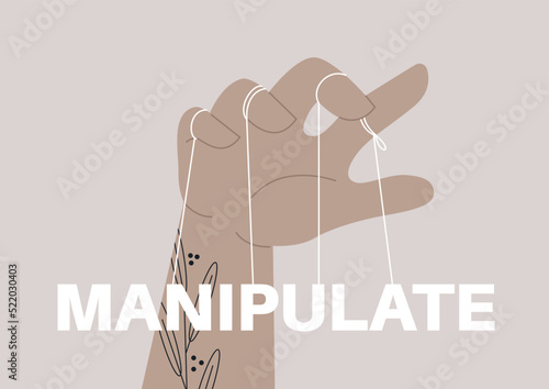 Manipulations in relationships, a master and marionette concept, a tattooed hands with strings attached to fingers