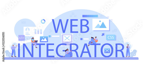 Web integrator typographic header. Website layout converting photo