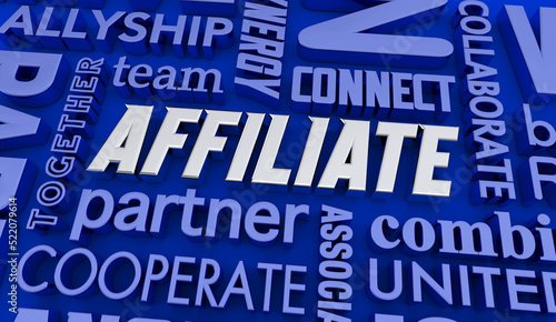 Affiliate Partnership Marketing Cooperation Opportunity Words 3d Illustration