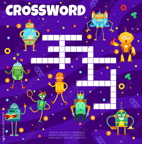 Cartoon funny robots, crossword grid worksheet and find word quiz, vector game. Crossword game to guess robot androids and robotic cyborg characters as sheriff, rocket or mechanic and juggler