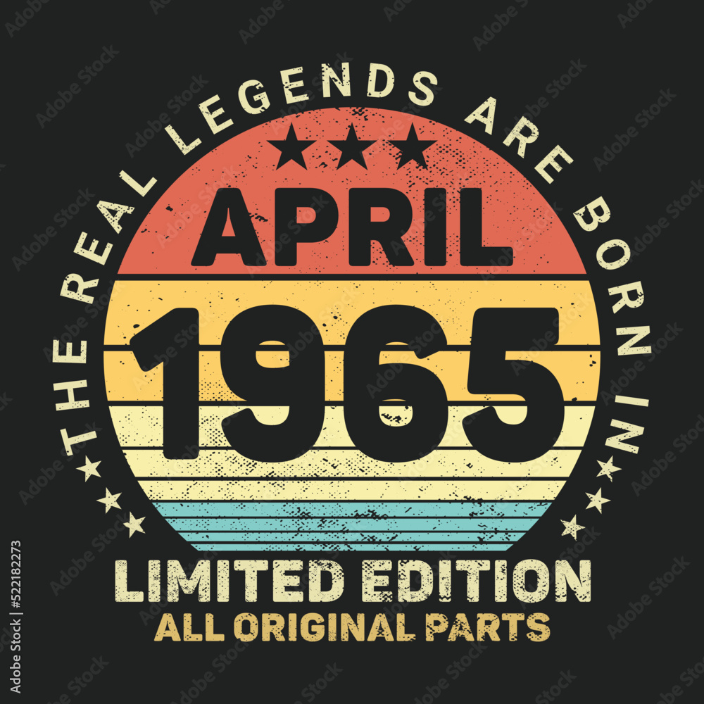 The Real Legends Are Born In May 1965, Birthday gifts for women or men, Vintage birthday shirts for wives or husbands, anniversary T-shirts for sisters or brother