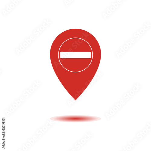 Set of map pointer with stop icon. Red map pin. Prohibited location. Do not enter. Illustration vector